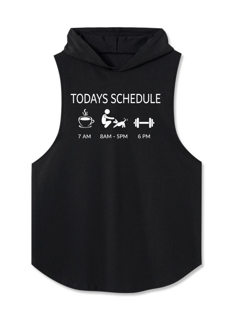 TODAY’S SCHEDULE Hooded Tank