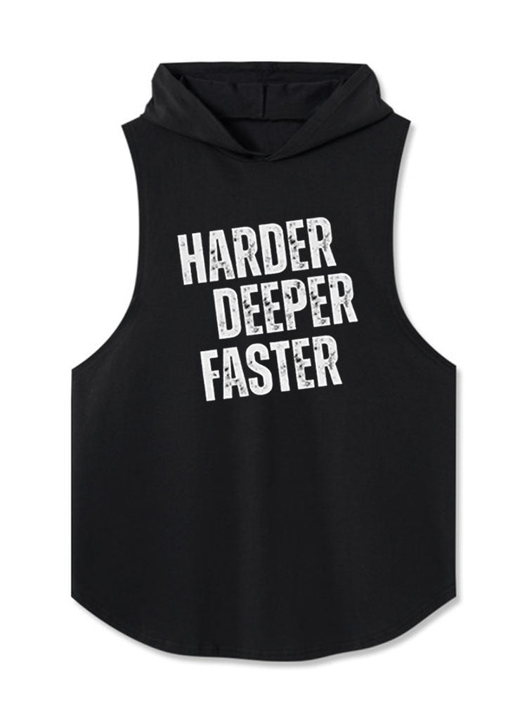 HARDER DEEPER FASTER Hooded Tank