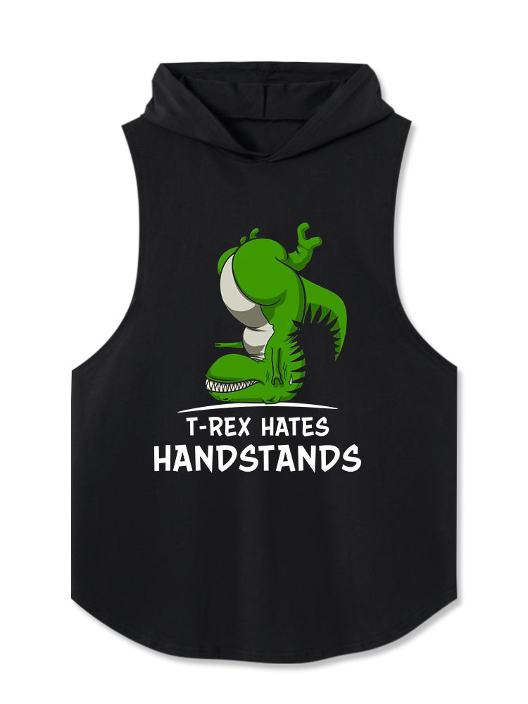 T-REX HATES HANDSTANDS Hooded Tank