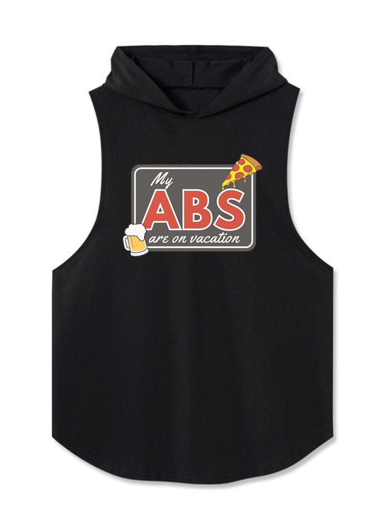 My ABS are on vacation Hooded Tank