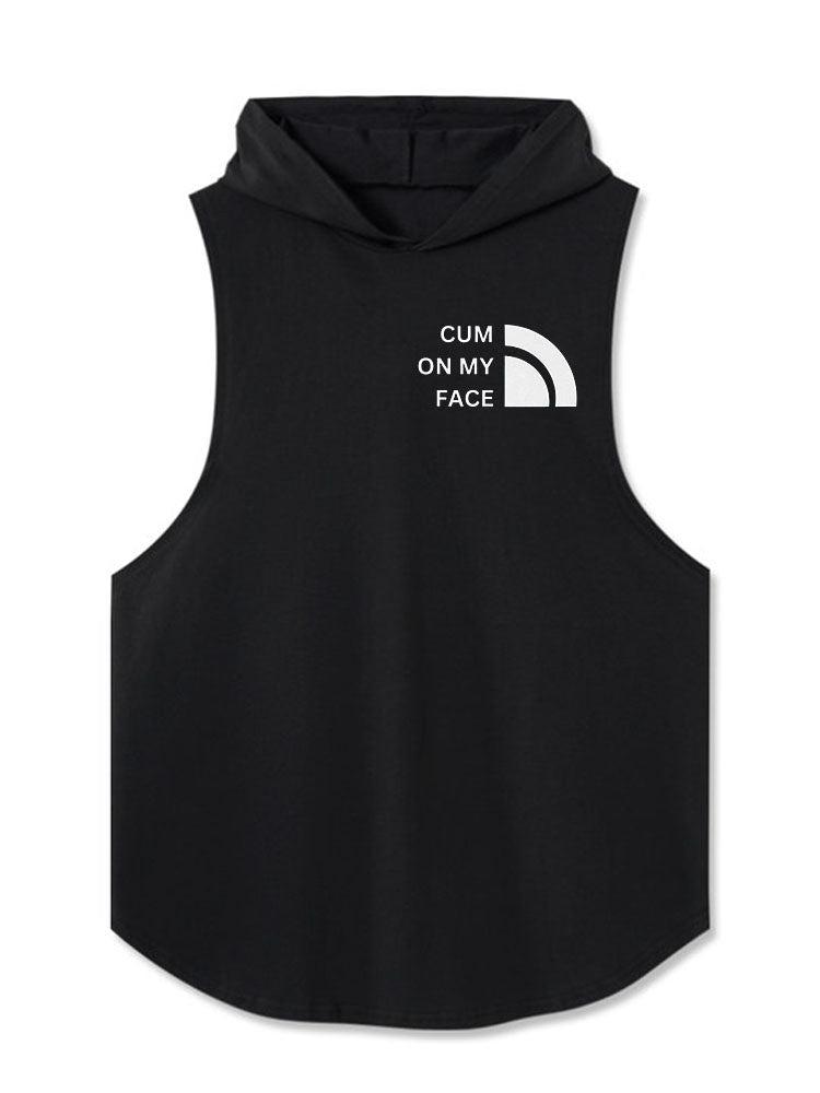 CUM ON MY FACE Hooded Tank