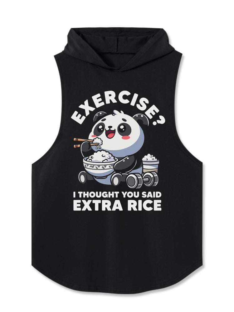 Exercise? I thought you said extra rice Hooded Tank