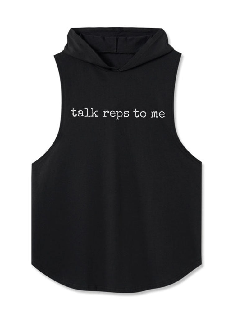 talk reps to me Hooded Tank