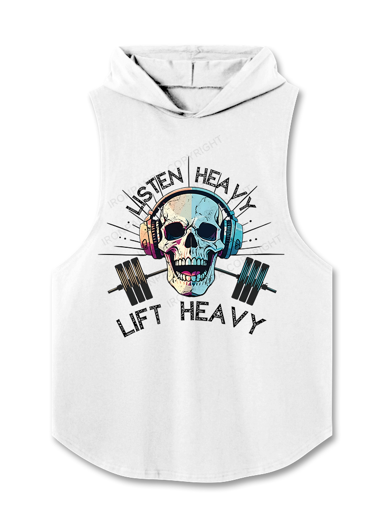 Listen Heavy Lift Heavy Skull Workout Hooded Tank