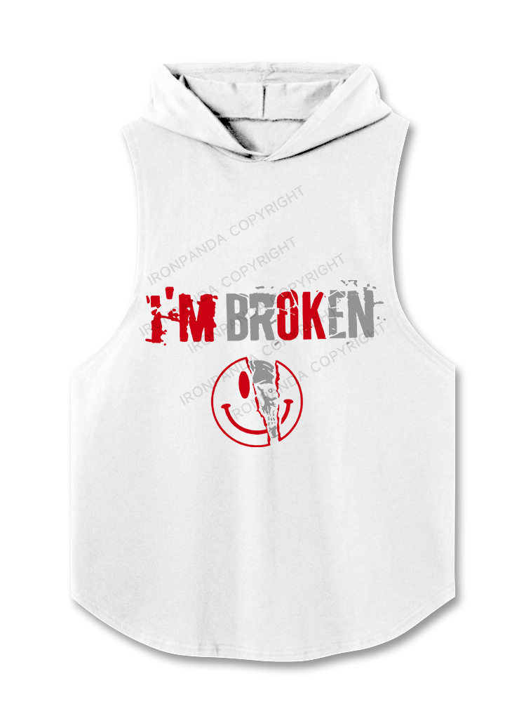 I’m Broken And Smiling Hooded Tank