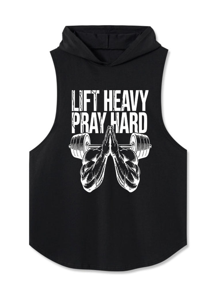 LIFT HEAVY PRAY HARD Hooded Tank
