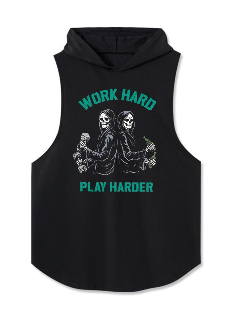 WORK HARD – PLAY HARDER Hooded Tank