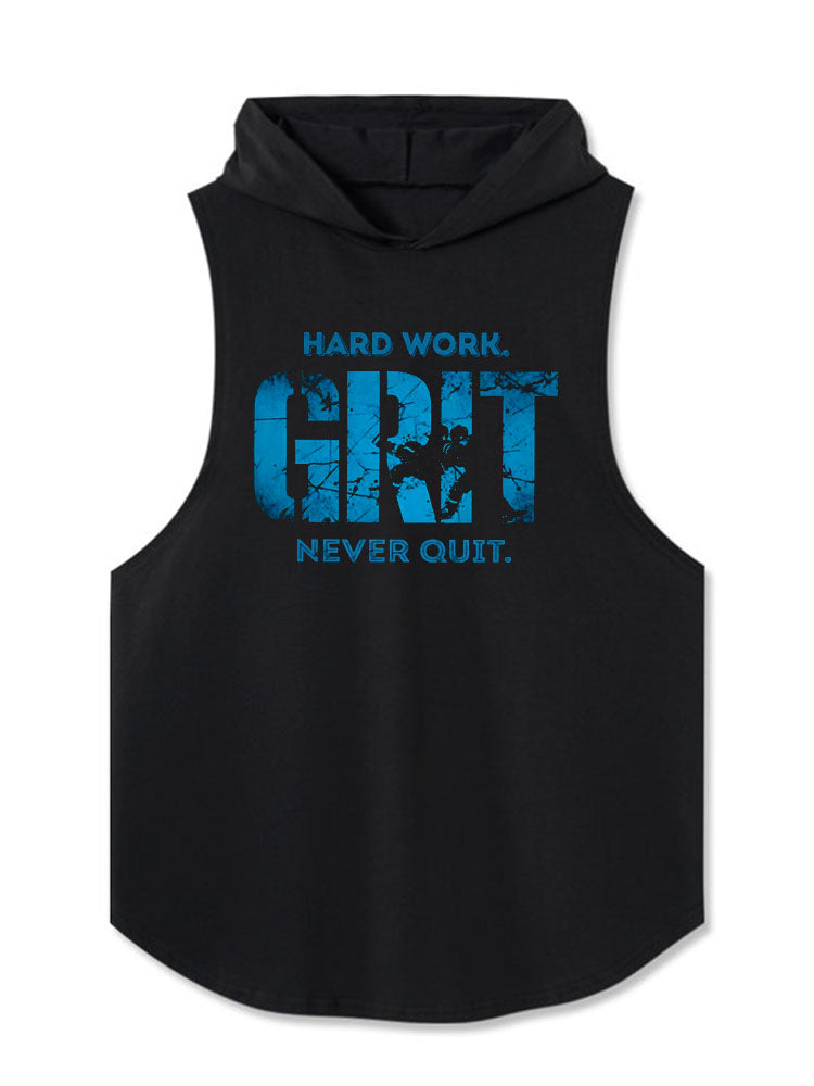 HARD WORK. GRIT. NEVER QUIT. Hooded Tank