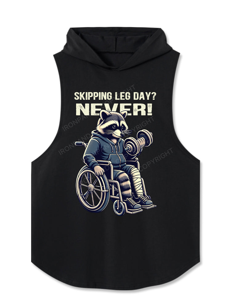 SKIPPING LEG DAY？ NEVER! Hooded Tank