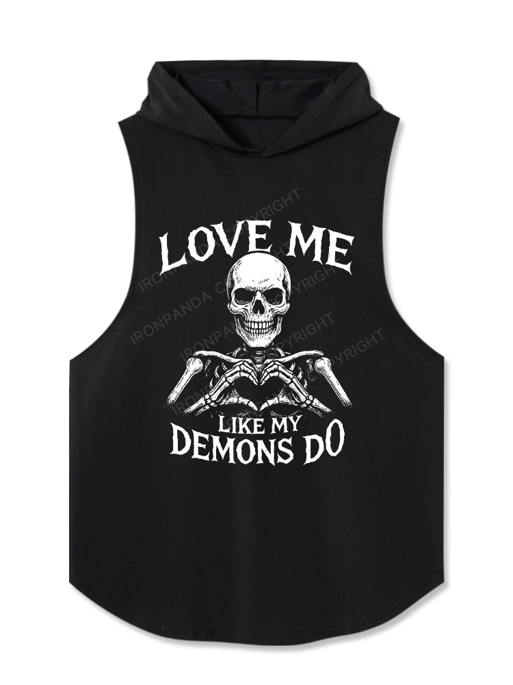 love me like my demons do Hooded Tank