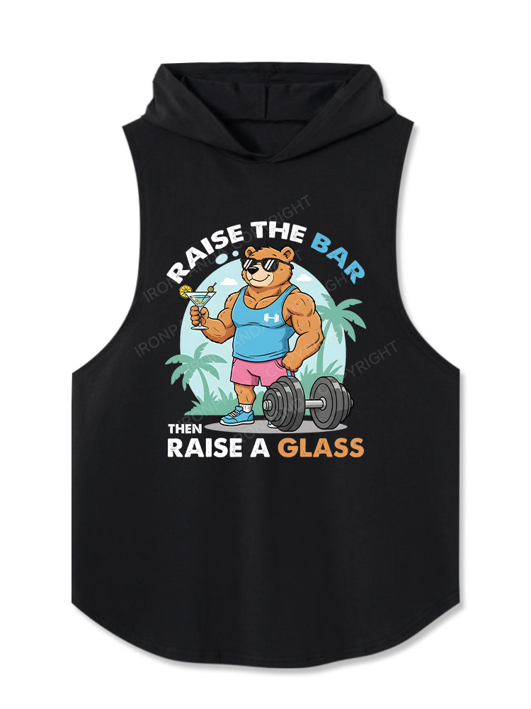 Raise the Bar Then Raise a Glass Hooded Tank