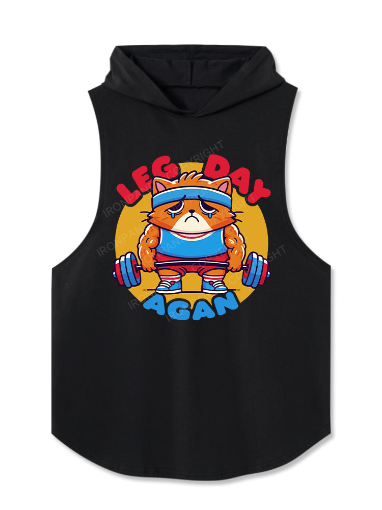 LEG DAY AGAIN Hooded Tank