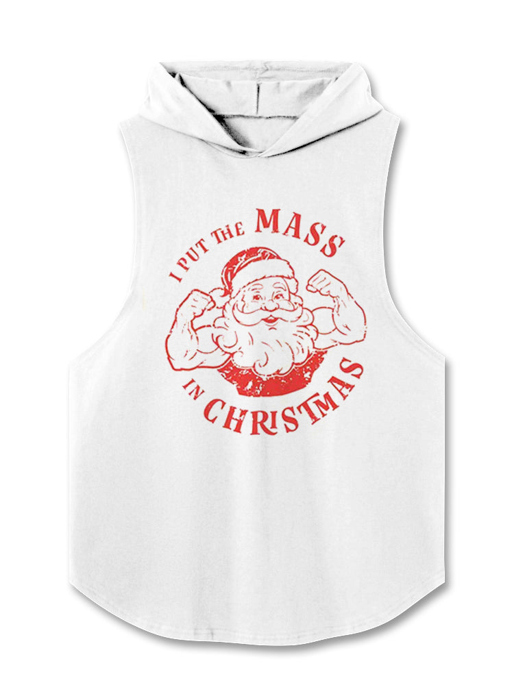 I PUT THE MASS IN CHRISTMAS Hooded Tank