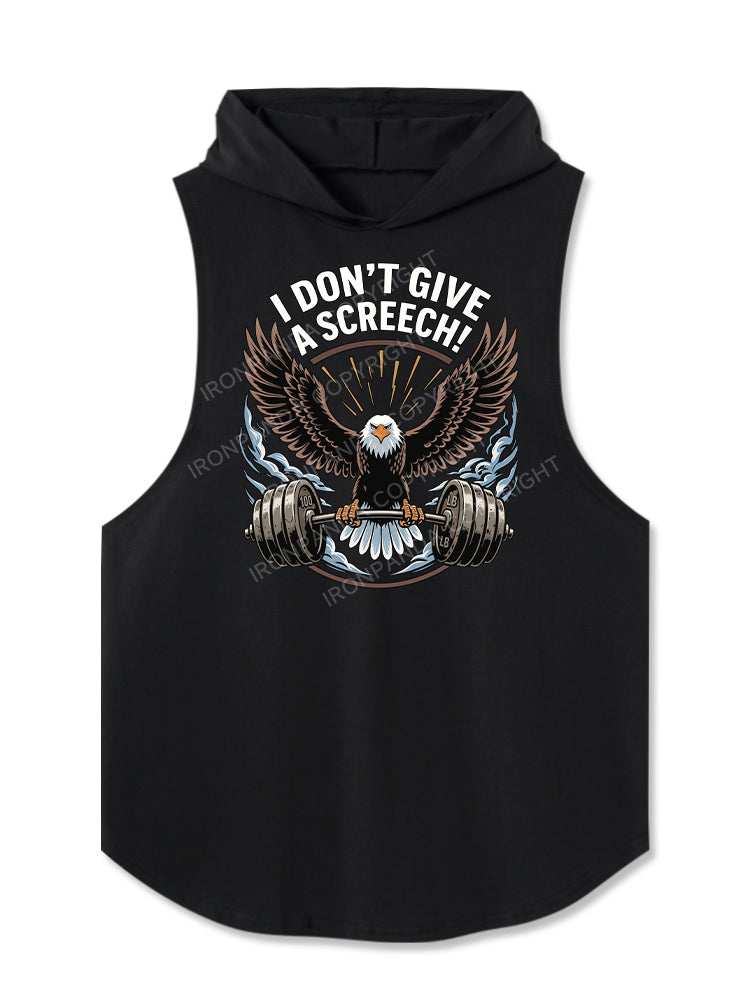 I DON’T GIVE A SCREECH Hooded Tank