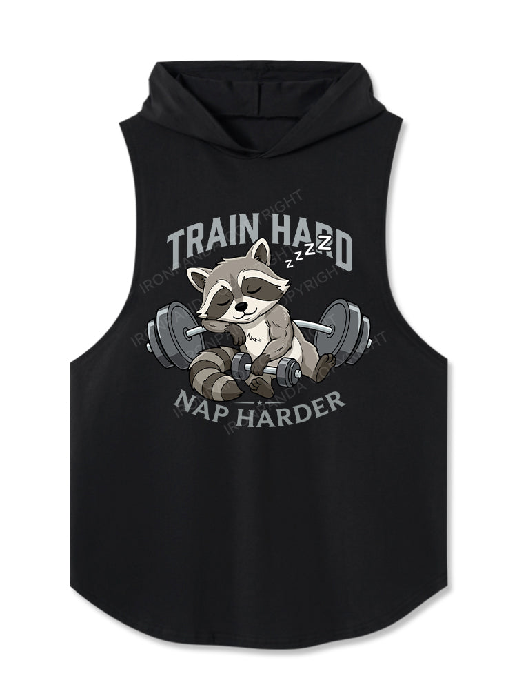 TRAIN HARD NAP HARDER Hooded Tank
