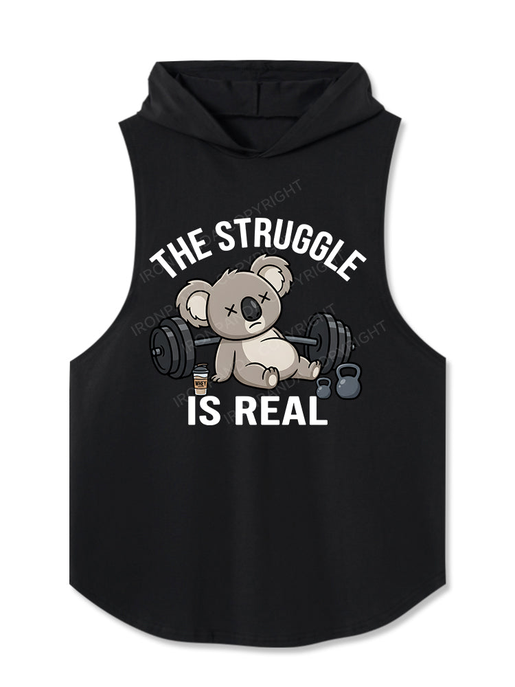 THE STRUGGLE IS REAL KOALA Hooded Tank