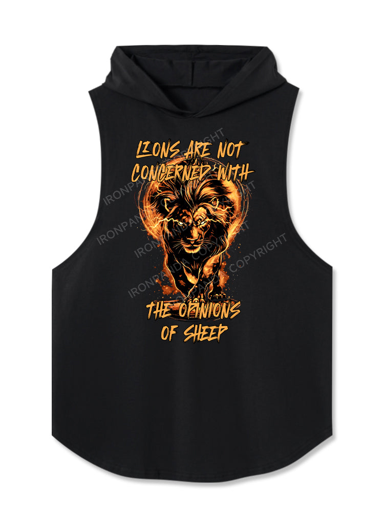 LIONS ARE NOT CONCERNED WITH THE OPINIONS OF SHEEP Hooded Tank