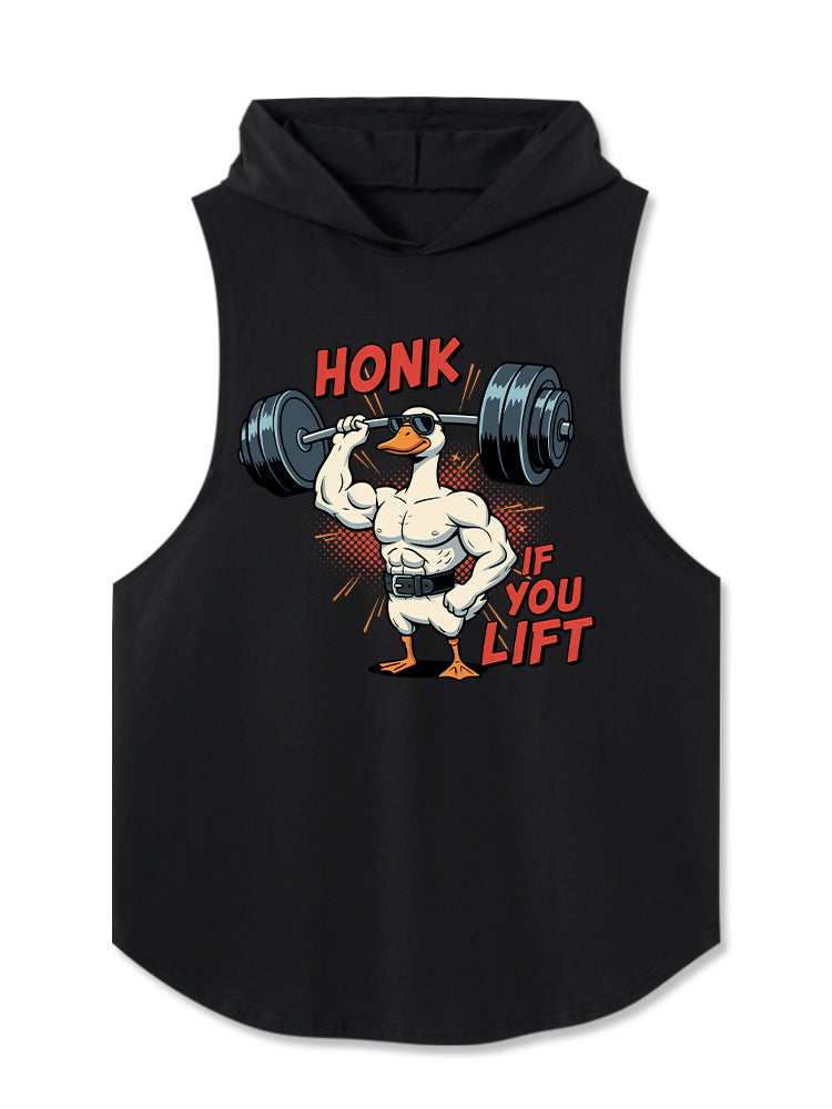 HONK IF YOU LIFT Hooded Tank