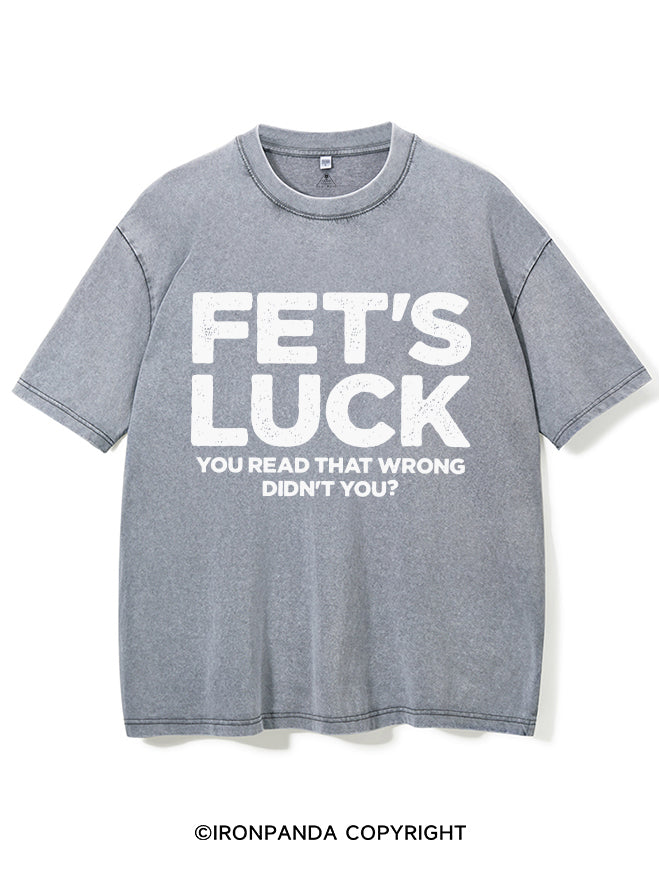 YOU READ THAT WRONG DIDN’T YOU? Washed Gym Shirt