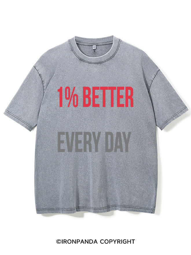 1% Better Every Day Washed Gym Shirt