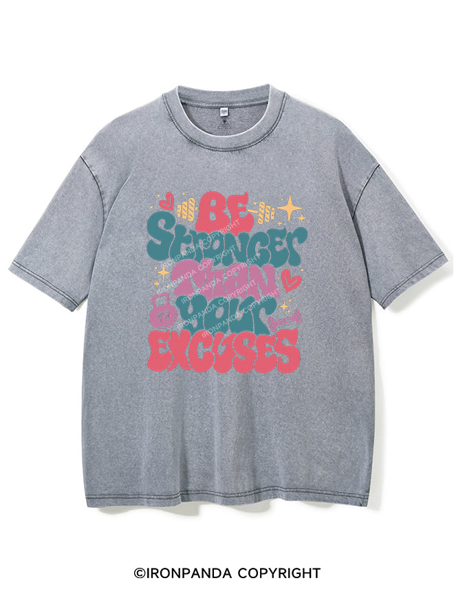 Be Stronger Than Your Excuses Vintage Gym Shirt