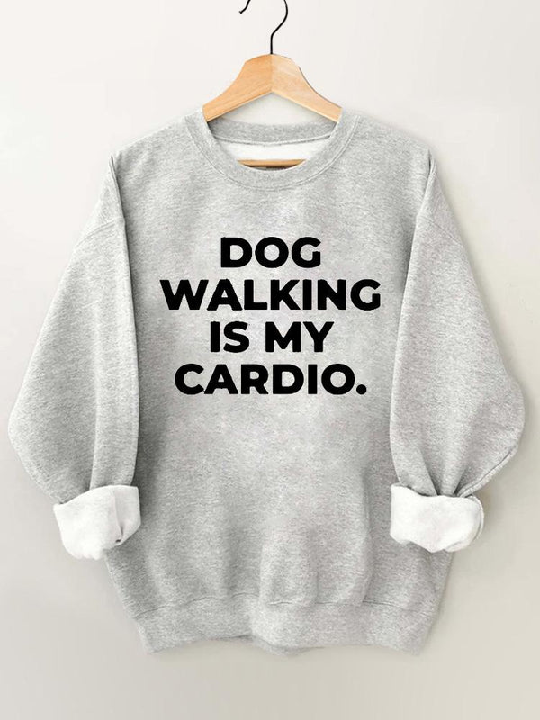 Dog Walking is My Cardio Vintage Gym Sweatshirt