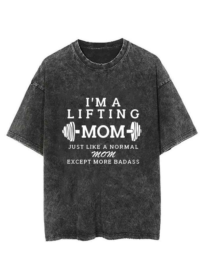 I'm A Lifting Mom Vintage Gym Shirt
