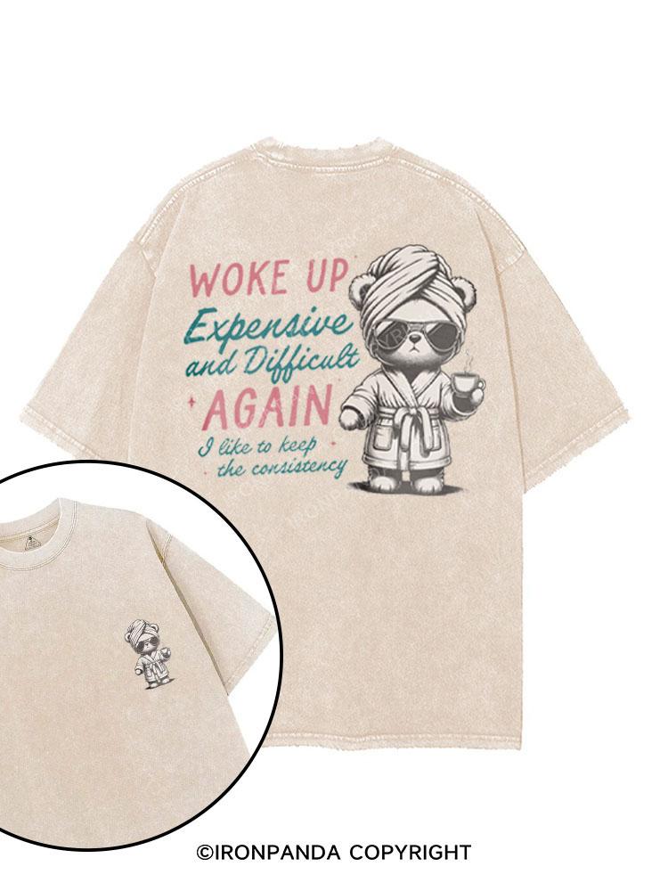 WOKE UP EXPENSIVE AND DIFFICULT AGAIN printed Gym Shirt