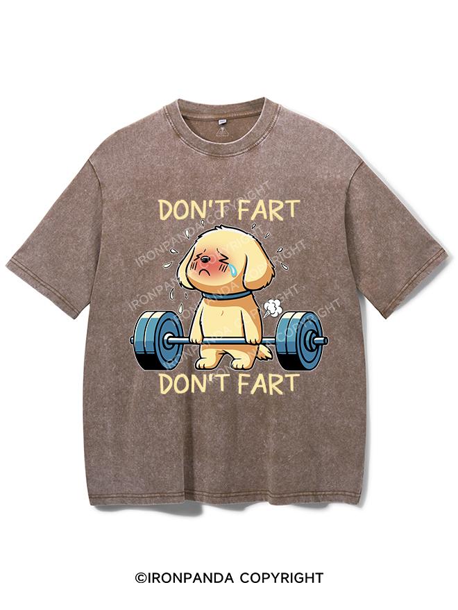 DON'T FART VINTAGE GYM SHIRT
