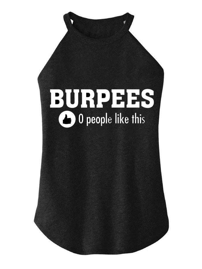 Burpees 0 People Like ThisTRI ROCKER COTTON TANK