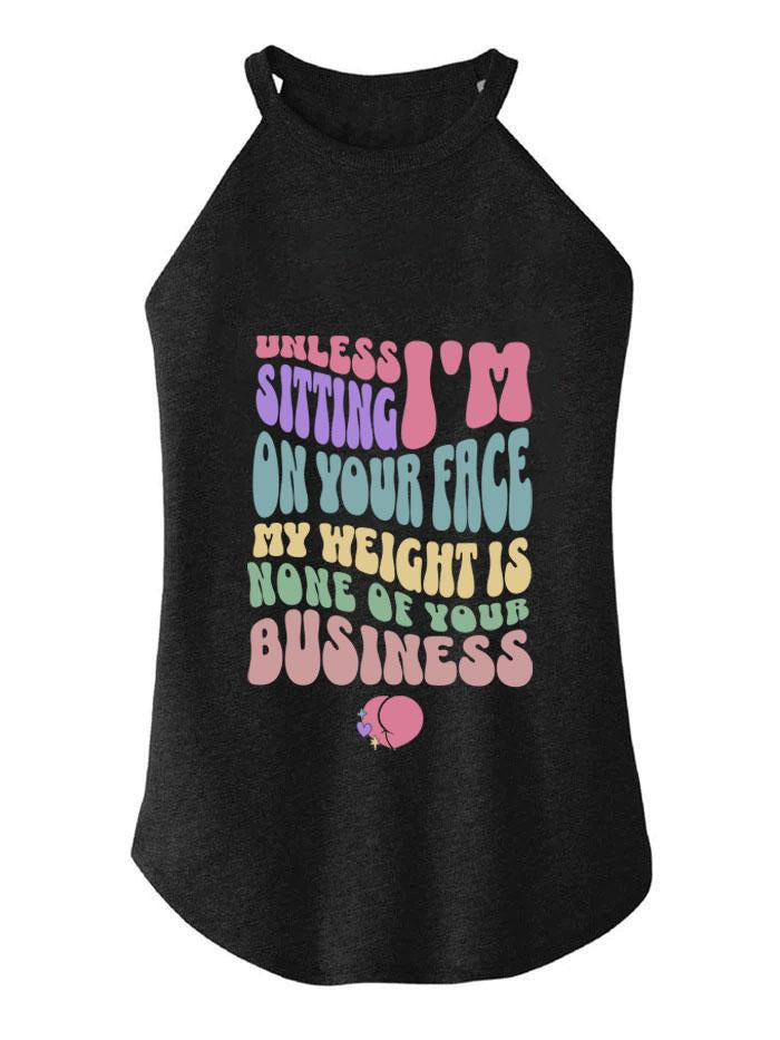 UNLESS I'M SITTING ON YOUR FACE ROCKER COTTON TANK