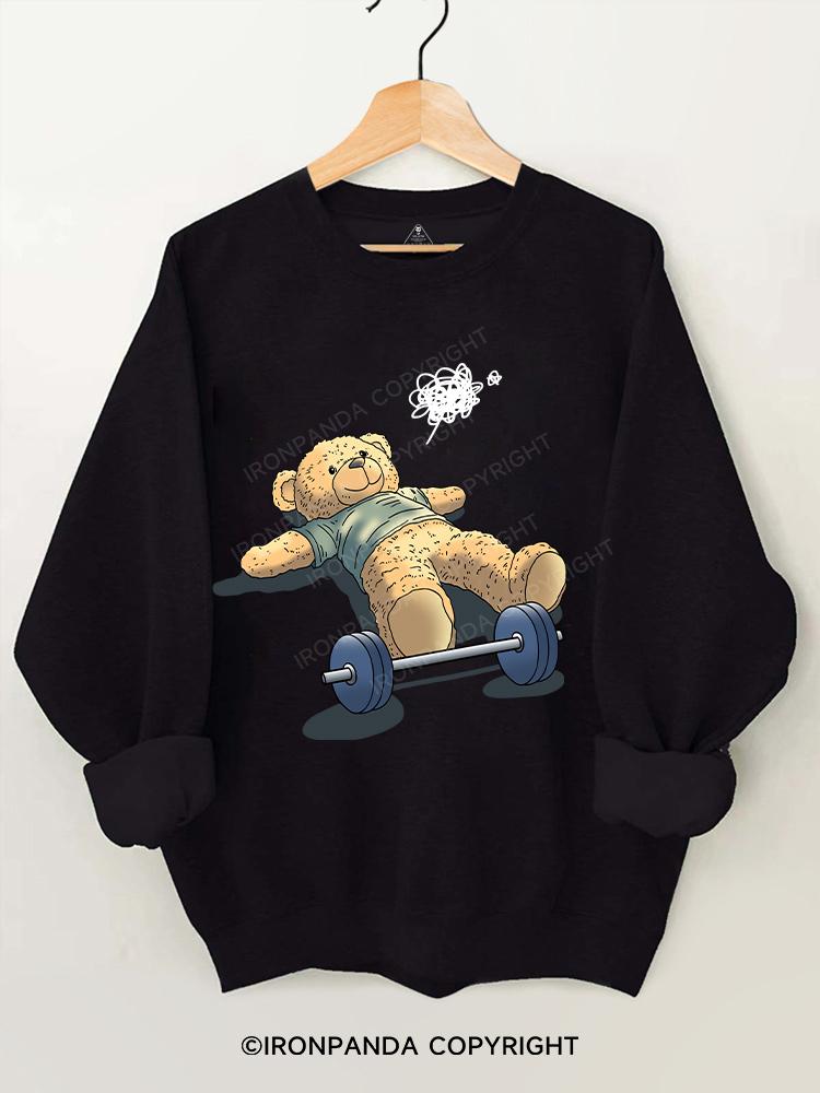 tired teddy bear Gym Sweatshirt