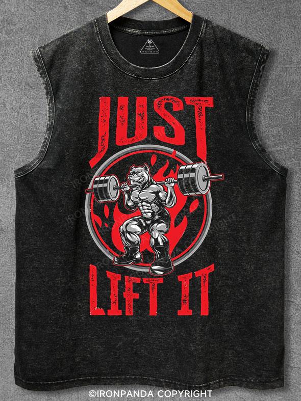 JUST LIFT IT Washed Gym Tank