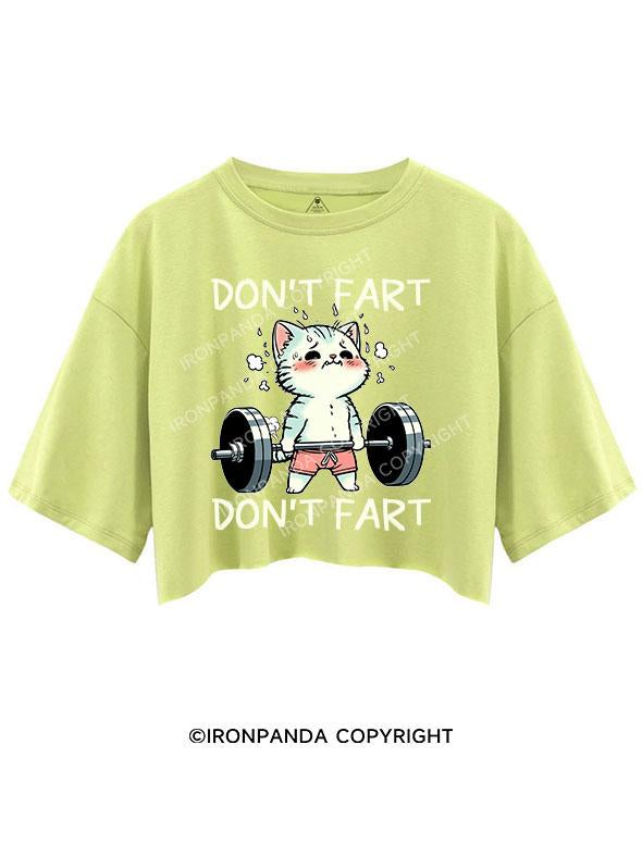 DON'T FART CROP TOPS