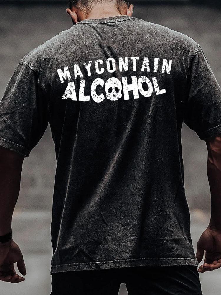 May Contain Alcohol back printed Washed Gym Shirt