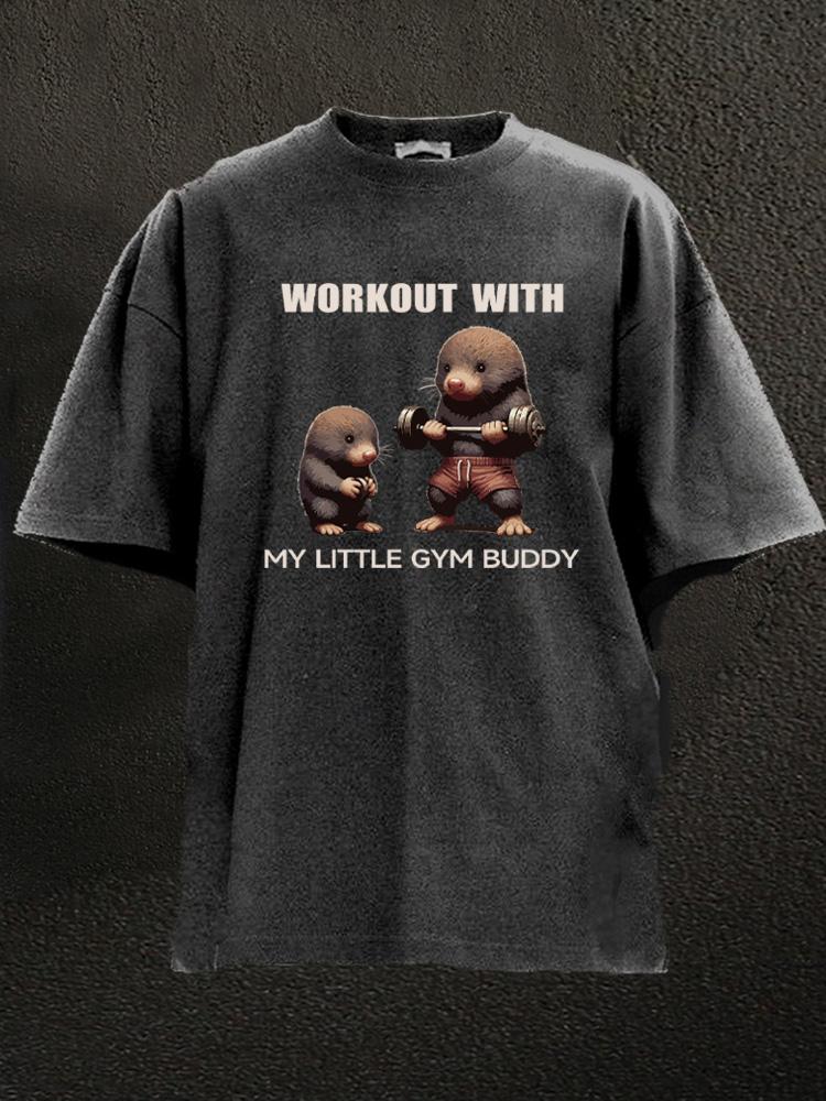 workout with my little gym buddy mole Washed Gym Shirt