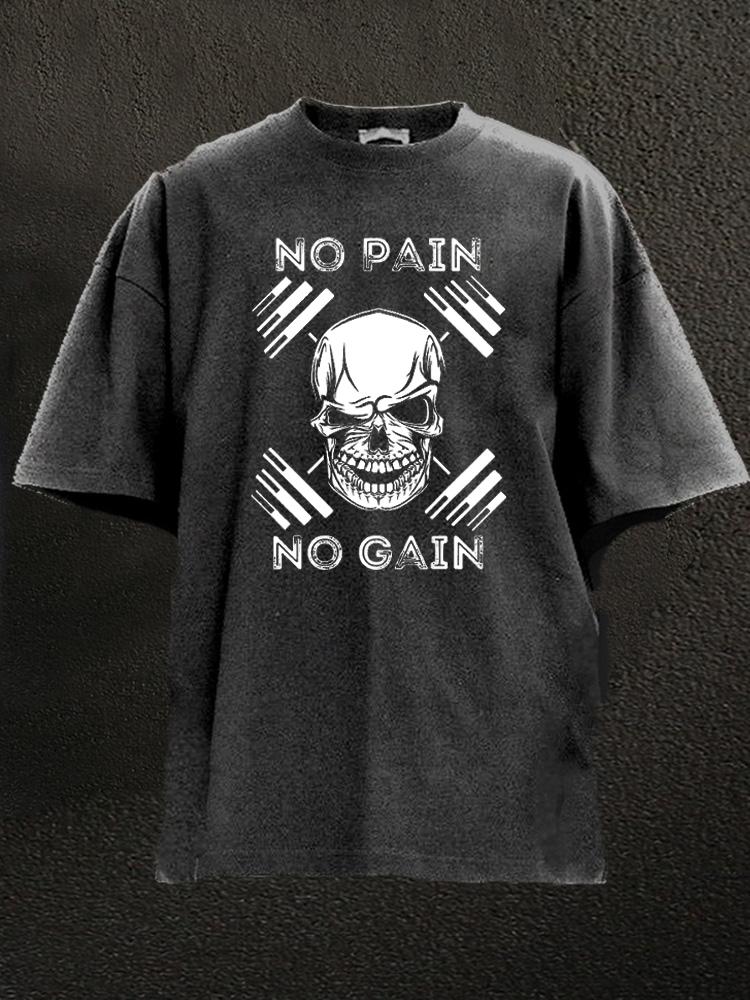 No Pain No Gain Powerlifting Workout Washed Gym Shirt