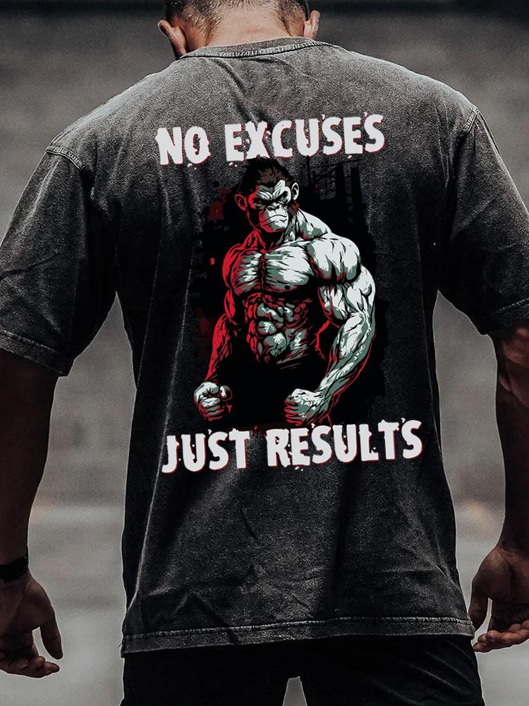 no excuses just results back printed Washed Gym Shirt