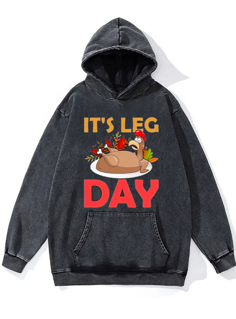 It's Leg Day Washed Gym Hoodie