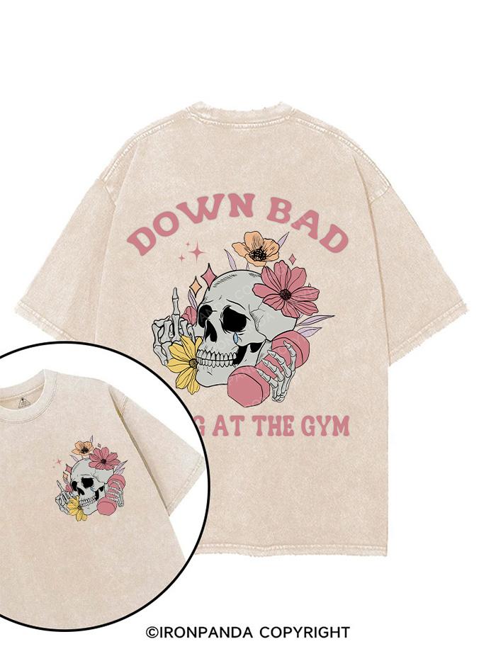 DOWN BAD CRYING AT THE GYM printed Gym Shirt