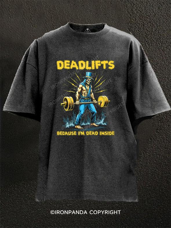 Deadlifts  Washed Gym Shirt