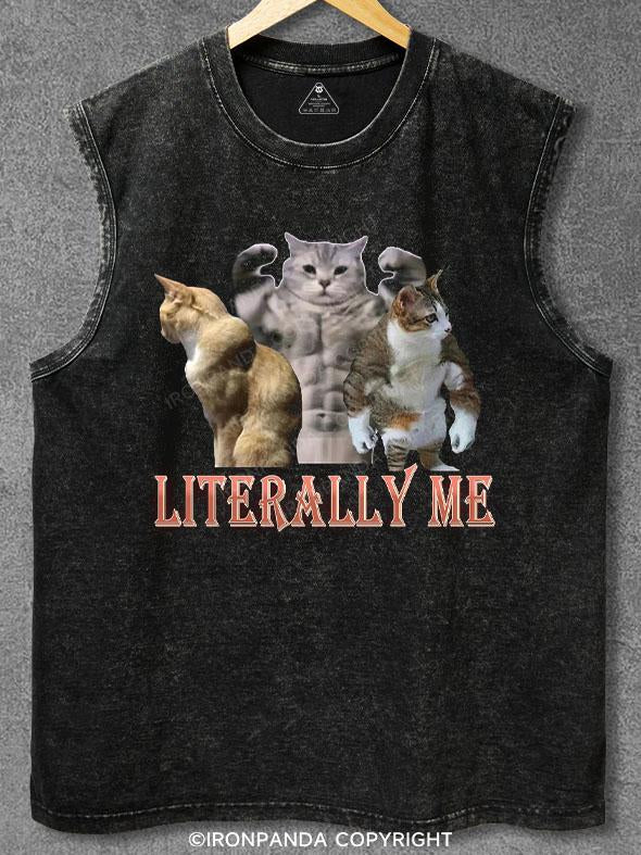 Literally Me Washed Gym Tank