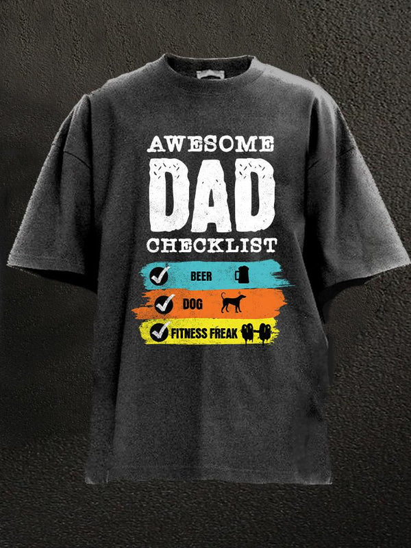 Awesome dad checklist Claus Washed Gym Shirt