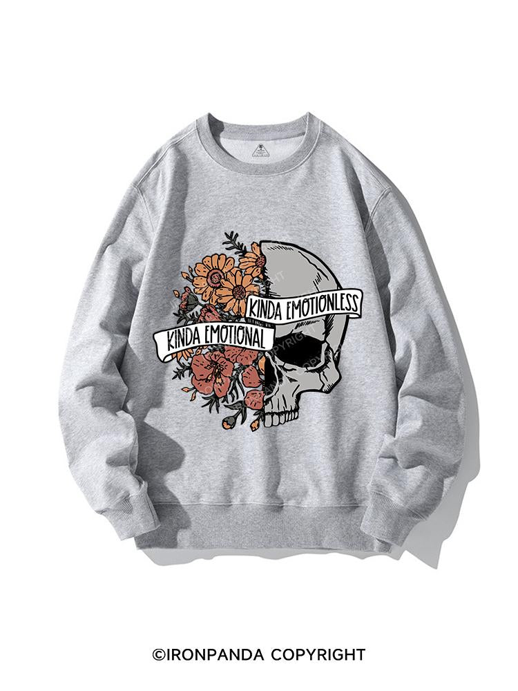 KINDA EMOTIONAL KINDA EMOTIONLESS CREWNECK Sweatshirt