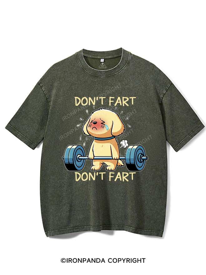 DON'T FART VINTAGE GYM SHIRT