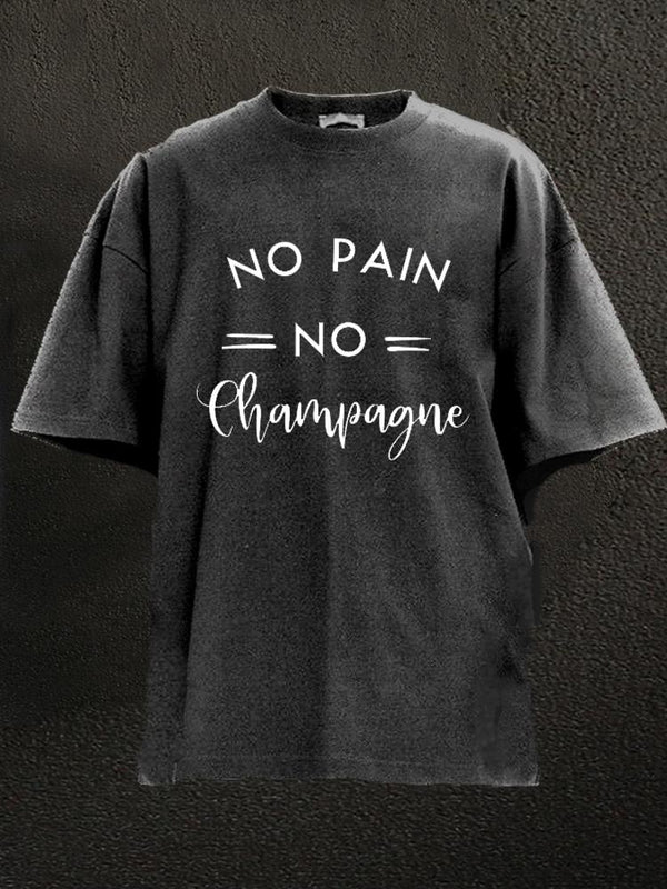 No Pain No Champagne Washed Gym Shirt