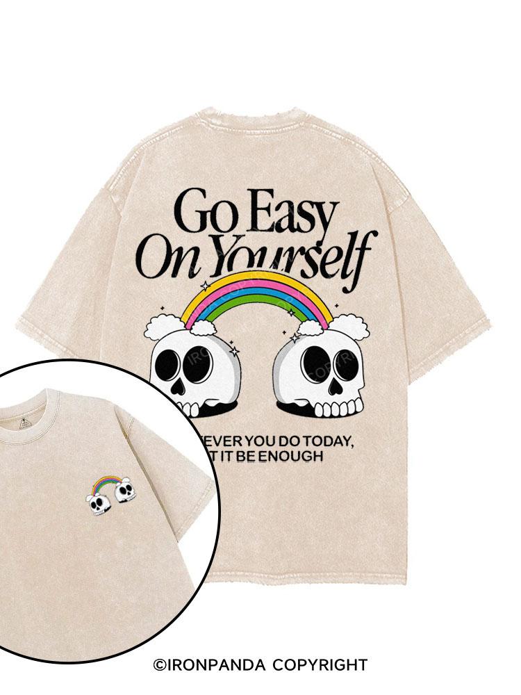 GO EASY ON YOURSELF printed Gym Shirt