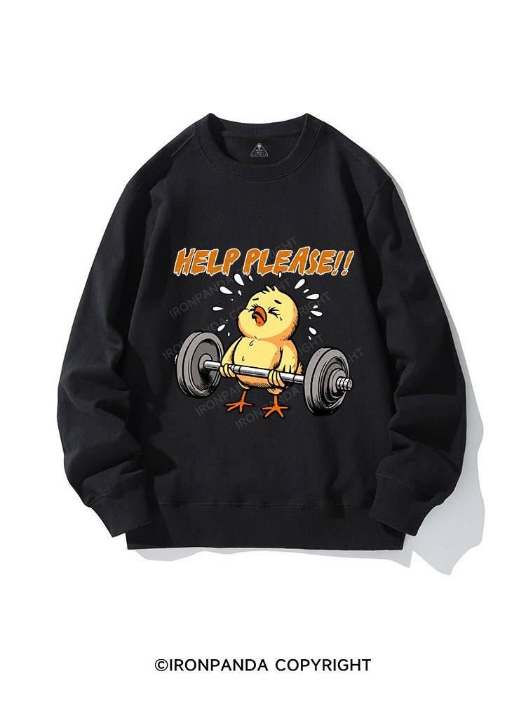 HELP PLEASE CHICK CREWNECK Sweatshirt