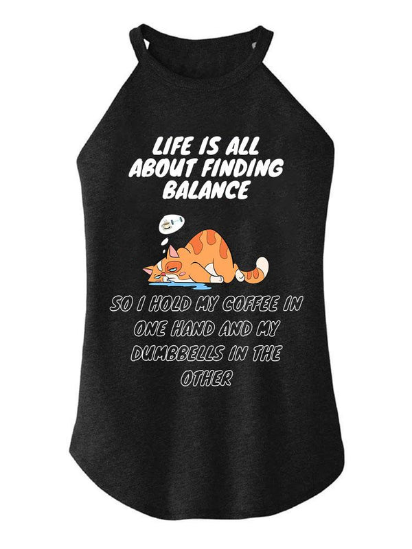 life is all about finding balance TRI ROCKER COTTON TANK