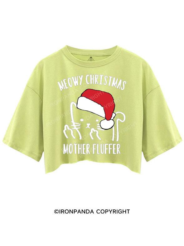 MEOWY CHRISTMAS MOTHER FLUFFER CROP TOPS